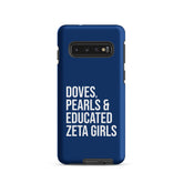 Doves Pearls & Educated Zeta Girls Tough Case for Samsung® - Blue